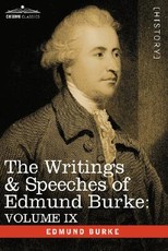 The Writings & Speeches of Edmund Burke