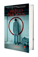 SMĖLIO ŽMOGUS: naujas pasaulinių bestselerių HIPNOTIZUOTOJAS, PAGANINIO KONTRAKTAS ir UGNIES LIUDININKAS autoriaus romanas