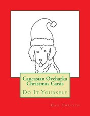 Caucasian Ovcharka Christmas Cards