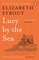 Lucy by the Sea