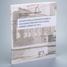 LDK rūmų ir kitų Vilniaus Žemutinės pilies statinių mūrinės latrinos XVI–XVII a.