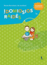 Įdomiosios raidės. Čiauška-pačiauška. Pasirenk mokyklai