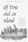 Of Time and an Island