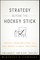 Strategy Beyond the Hockey Stick