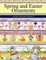 Spring and Easter Ornaments
