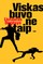 Viskas buvo ne taip
