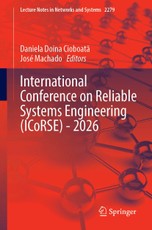 International Conference on Reliable Systems Engineering (ICoRSE) - 2026
