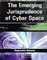 The Emerging Jurisprudence of Cyber Space
