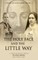 The Holy Face and The Little Way