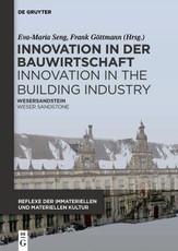 Innovation in der BauwirtschaftInnovation in the Building Industry