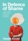 In Defence of Shame