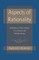 Aspects of Rationality