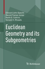 Euclidean Geometry and Its Subgeometries