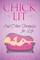 Chick Lit (And Other Formulas For Life)