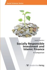 Socially Responsible Investment and Islamic Finance