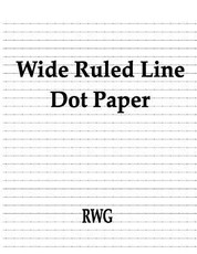 Wide Ruled Line Dot Paper