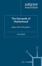 The Demands of Motherhood