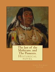 The last of the Mohicans. By