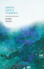 Above Life's Turmoil