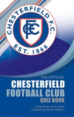 Official Chesterfield Football Club Quiz Book