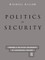 Politics of Security