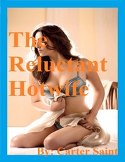 The Reluctant Hotwufe