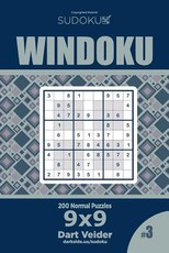 Sudoku Windoku - 200 Normal Puzzles 9x9 (Volume 3)