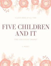 Five Children And It