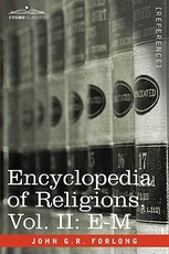 Encyclopedia of Religions - In Three Volumes, Vol. II
