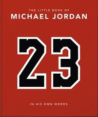 The Little Book of Michael Jordan