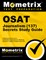 Osat Journalism (137) Secrets Study Guide