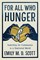 For All Who Hunger
