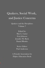 Quakers, Social Work, and Justice Concerns