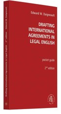 Drafting International Agreements in Legal English