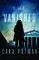 Vanished, the (Secrets to Keep) # 1