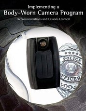 Implementing a Body-Worn Camera Program