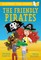 The Friendly Pirates: A Bloomsbury Young Reader