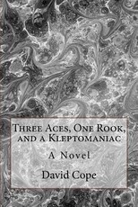 Three Aces, One Rook, and a Kleptomaniac