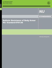Ballistic Resistance of Body Armor NIJ Standard-0101.06
