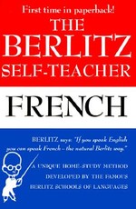The Berlitz Self-Teacher -- French