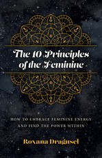 The 10 Principles of the Feminine