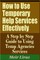 How to Use Temporary Help Services Effectively - A Step by Step Guide to Using Temp Agencies Services