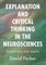 Explanation and Critical Thinking in the Neurosciences