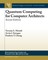 Quantum Computing for Computer Architects