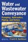 Water and Wastewater Conveyance