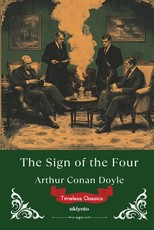 The Sign of the Four Timeless Classics