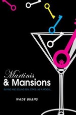Martinis and Mansions