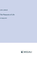 The Pleasures of Life