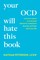 Your OCD Will Hate This Book