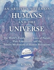 An Artist's Notes on Humans and the Universe